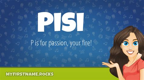 Pisi Meaning .